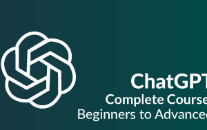 ChatGPT Full Course: